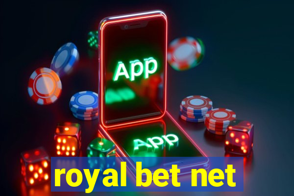 royal bet net